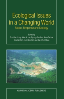 Ecological Issues in a Changing World : Status, Response and Strategy