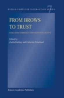 From Brows to Trust : Evaluating Embodied Conversational Agents