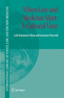 When Law and Medicine Meet: A Cultural View