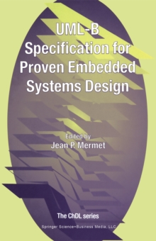 UML-B Specification for Proven Embedded Systems Design