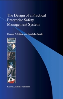 The Design of a Practical Enterprise Safety Management System