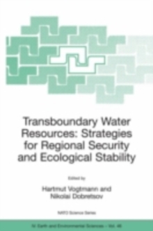 Transboundary Water Resources: Strategies for Regional Security and Ecological Stability