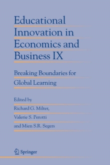 Educational Innovation in Economics and Business IX : Breaking Boundaries for Global Learning