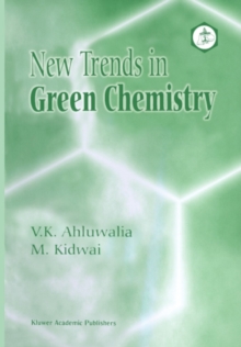 New Trends in Green Chemistry