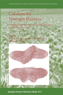 Catalysts for Nitrogen Fixation : Nitrogenases, Relevant Chemical Models and Commercial Processes