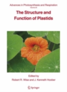 The Structure and Function of Plastids