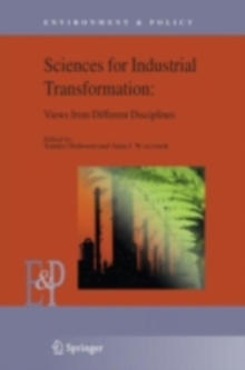 Understanding Industrial Transformation : Views from Different Disciplines