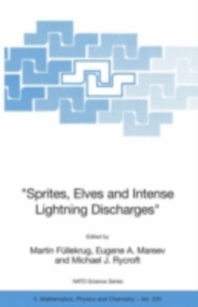 "Sprites, Elves and Intense Lightning Discharges"