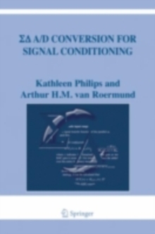 Sigma Delta A/D Conversion for Signal Conditioning