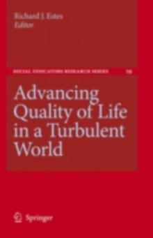 Advancing Quality of Life in a Turbulent World