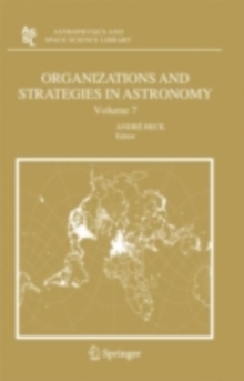 Organizations and Strategies in Astronomy 7