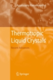 Thermotropic Liquid Crystals : Recent Advances