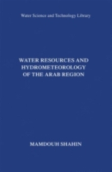 Water Resources and Hydrometeorology of the Arab Region