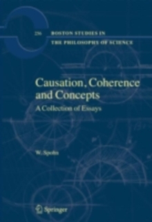 Causation, Coherence and Concepts : A Collection of Essays