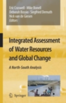 Integrated Assessment of Water Resources and Global Change : A North-South Analysis