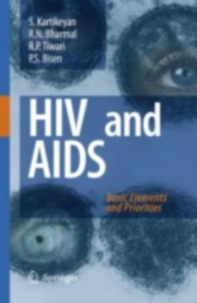 HIV and AIDS: : Basic Elements and Priorities