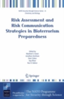 Risk Assessment and Risk Communication Strategies in Bioterrorism Preparedness