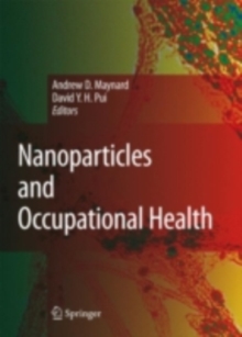 Nanoparticles and Occupational Health