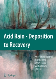 Acid Rain - Deposition to Recovery