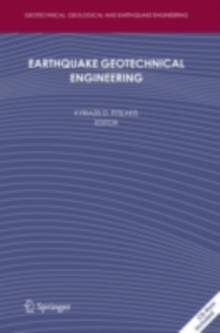 Earthquake Geotechnical Engineering : 4th International Conference on Earthquake Geotechnical Engineering-Invited Lectures