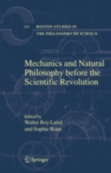 Mechanics and Natural Philosophy before the Scientific Revolution