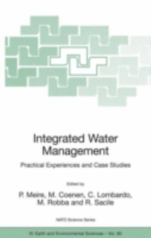 Integrated Water Management : Practical Experiences and Case Studies