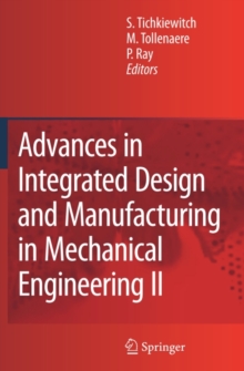 Advances in Integrated Design and Manufacturing in Mechanical Engineering II