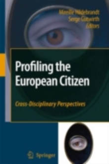 Profiling the European Citizen : Cross-Disciplinary Perspectives