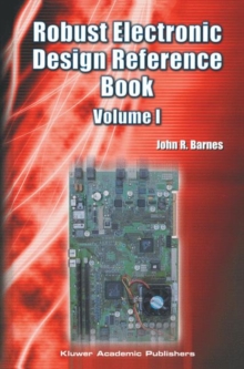 Robust Electronic Design Reference Book : Volume 1; Volume 2: Appendices