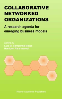 Collaborative Networked Organizations : A research agenda for emerging business models