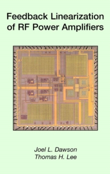 Feedback Linearization of RF Power Amplifiers