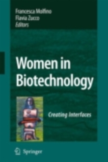 Women in Biotechnology : Creating Interfaces