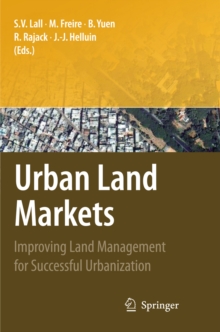 Urban Land Markets : Improving Land Management for Successful Urbanization