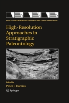 High-Resolution Approaches in Stratigraphic Paleontology