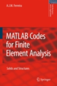 MATLAB Codes for Finite Element Analysis : Solids and Structures