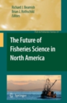 The Future of Fisheries Science in North America