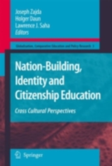 Nation-Building, Identity and Citizenship Education : Cross Cultural Perspectives