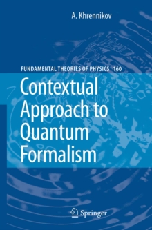 Contextual Approach to Quantum Formalism