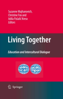 Living Together : Education and Intercultural Dialogue