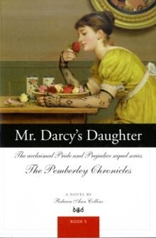 Mr Darcy's Daughter, Paperback Book Mr Darcy's Daughter, Paperback Book
