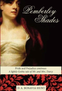 Pemberley Shades : Pride and Prejudice continues