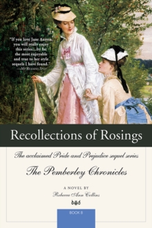 Recollections of Rosings : The acclaimed Pride and Prejudice sequel series