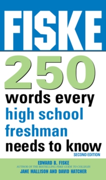 Fiske 250 Words Every High School Freshman Needs to Know