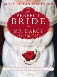 The Perfect Bride for Mr. Darcy