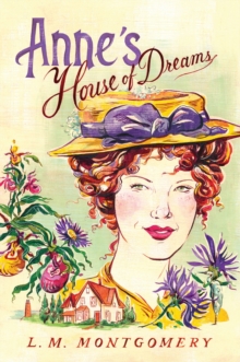 Anne's House of Dreams, Paperback / softback Book Anne's House of Dreams, Paperback / softback Book