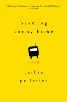 Beaming Sonny Home : A Novel