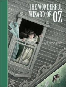 The Wonderful Wizard of Oz, Hardback Book The Wonderful Wizard of Oz, Hardback Book