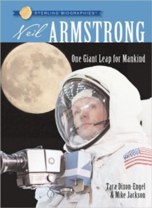 Sterling Biographies (R): Neil Armstrong : One Giant Leap for Mankind, Paperback Book Sterling Biographies (R): Neil Armstrong : One Giant Leap for Mankind, Paperback Book