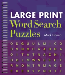Large Print Word Search Puzzles, Paperback / softback Book Large Print Word Search Puzzles, Paperback / softback Book