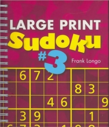 Large Print Sudoku #3, Paperback Book Large Print Sudoku #3, Paperback Book